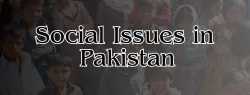 social issues in pakistan